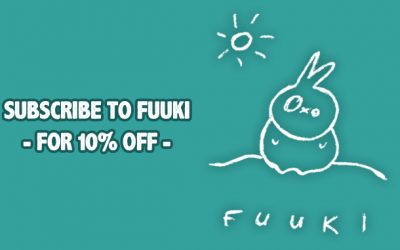 Subscribe to the Fuuki newsletter!